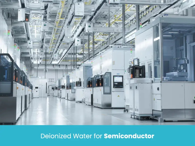 Deionized Water for Semiconductor